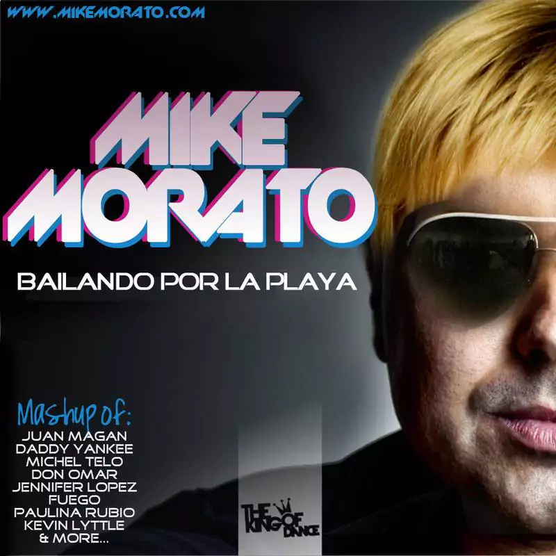Mike Morato - Bailando por la playa (Mashup)