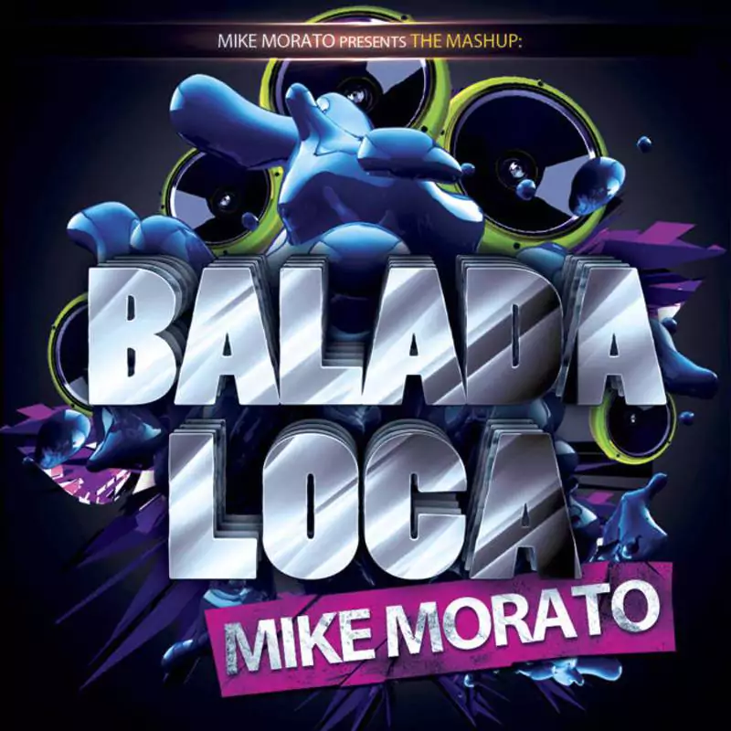 Mike Morato - Balada loca (Mashup)