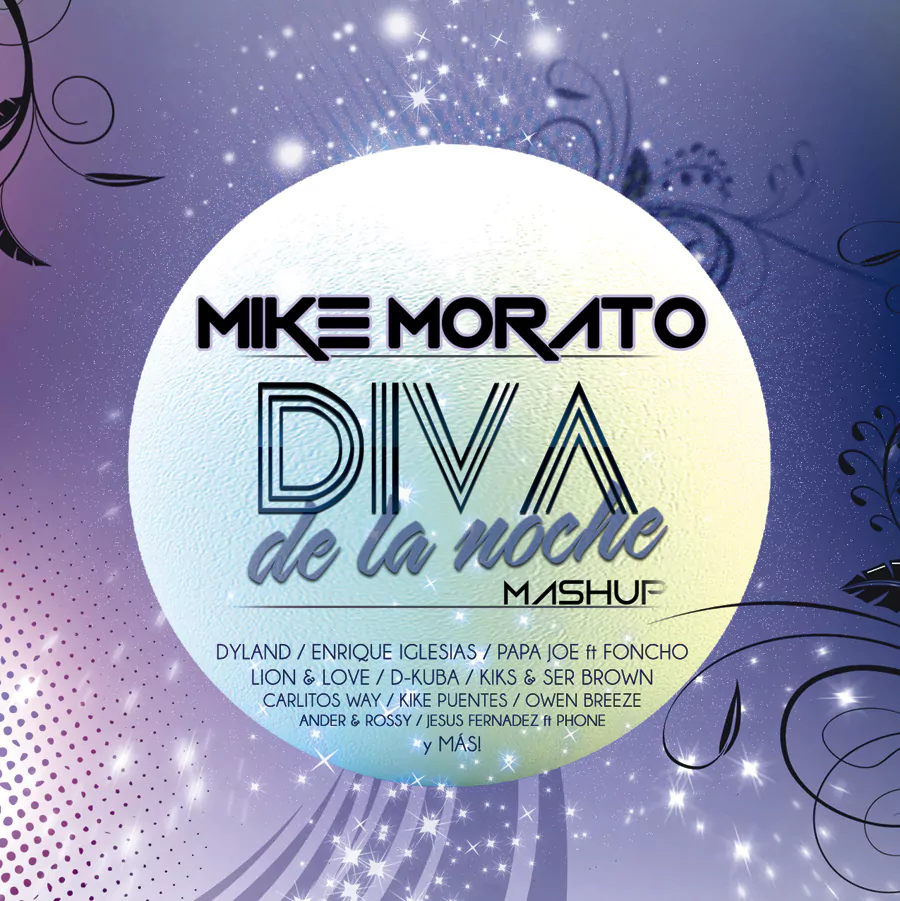 Mike Morato - Diva de la noche (Mashup)
