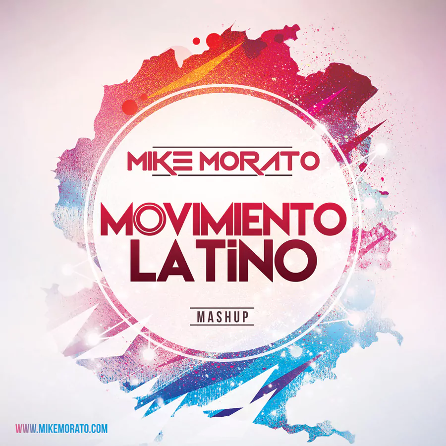 Mike Morato - Movimiento Latino (Mashup)