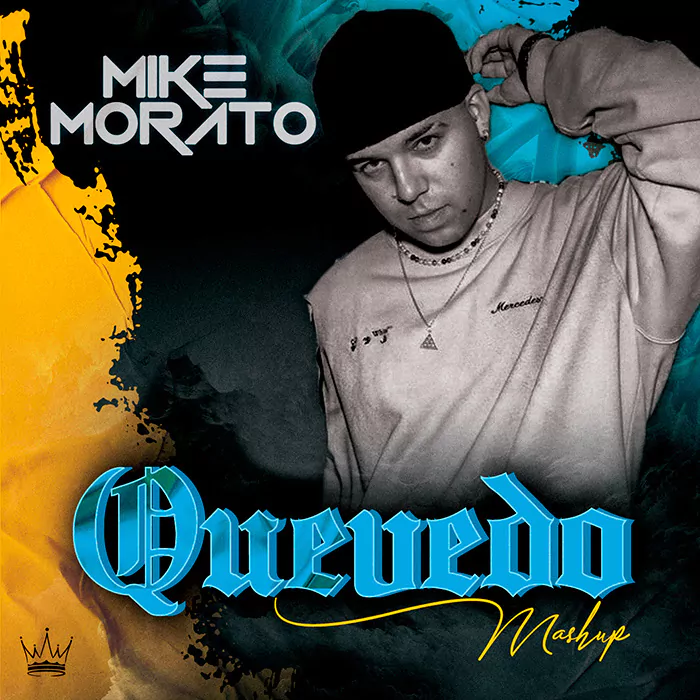 Mike Morato - Quevedo (Mashup)