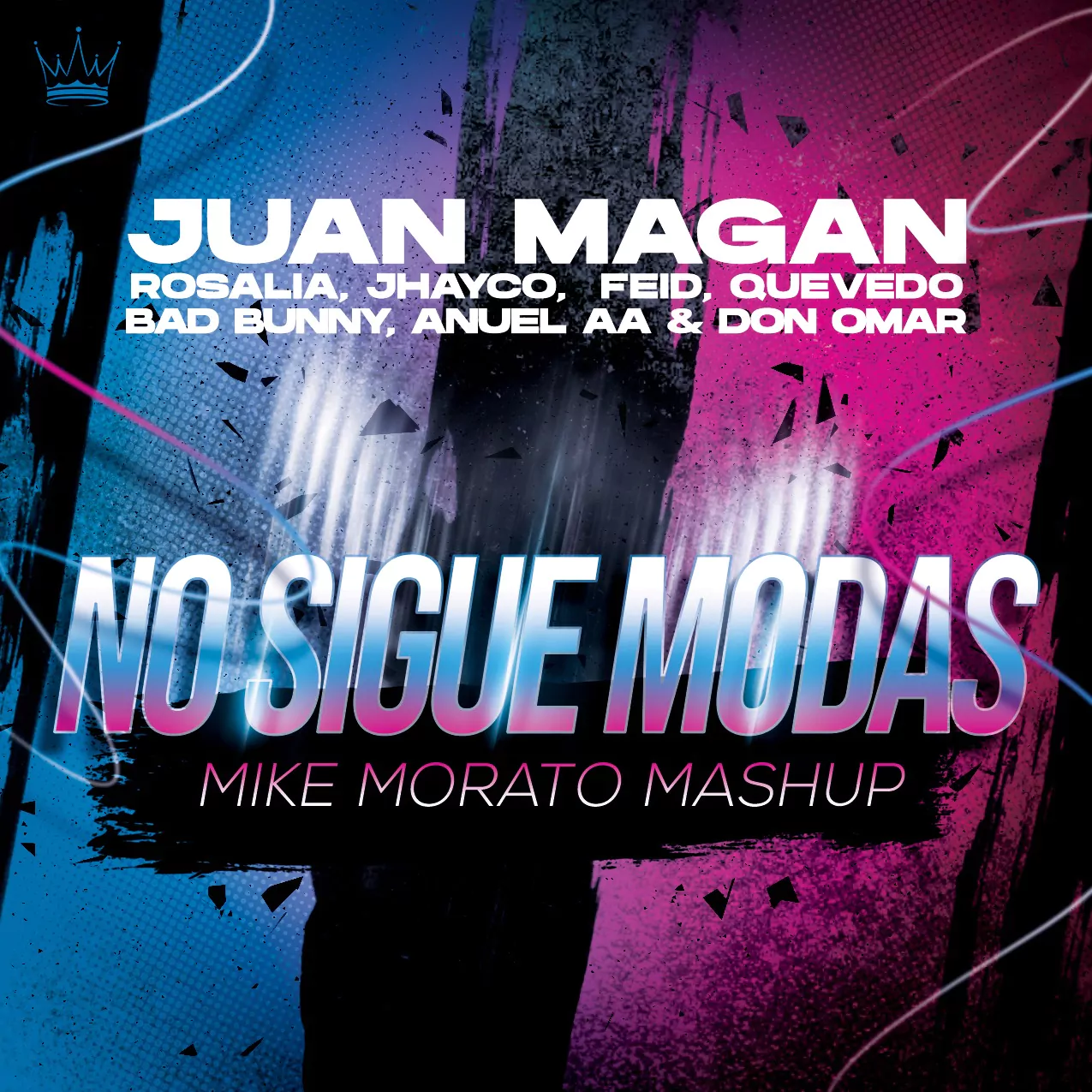 Mike Morato - No Sigue Modas (Mashup)